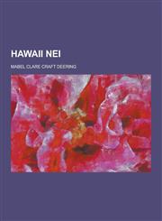 Hawaii Nei,1230263233,9781230263236