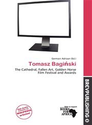 Tomasz Bagiński,6200937966,9786200937964
