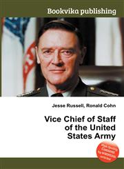 Vice Chief of Staff of the United States Army,551130297X,9785511302973