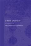 Chinese Citizenship Views from the Margins,0415371457,9780415371452