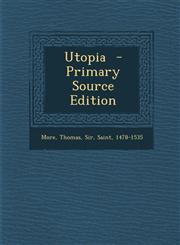 Utopia  - Primary Source Edition,1293858315,9781293858318
