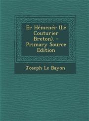 Er Hemener (Le Couturier Breton).,1289606315,9781289606312