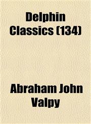 Delphin Classics (134),115146290X,9781151462909