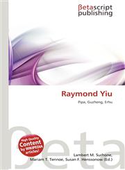 Raymond Yiu,6135465570,9786135465570