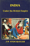 India Under the British Empire 1st Indian Edition,8172680627,9788172680626