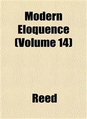 Modern Eloquence (Volume 14),1152420240,9781152420243