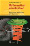 Mathematical Visualization Algorithms, Applications and Numerics,3540639918,9783540639916