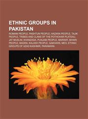 Ethnic groups in Pakistan Romani people, Pashtun people, Hazara people, Tajik people, Tribes and clans of the Pothohar Plateau, Jat Muslim,1153604442,9781153604444