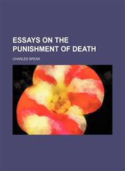 Essays on the Punishment of Death,1459048245,9781459048249