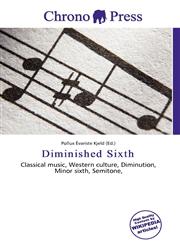 Diminished Sixth,6134998672,9786134998673