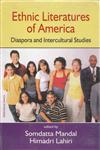 Ethnic Literatures of America Diaspora and Intercultural Studies 1st Edition,817551163X,9788175511637