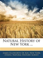 Natural History of New York ...,1144076501,9781144076502