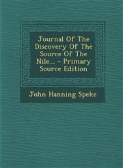 Journal Of The Discovery Of The Source Of The Nile... - Primary Source Edition,1294871927,9781294871927