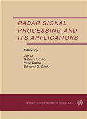 Radar Signal Processing and Its Applications,1402073976,9781402073977