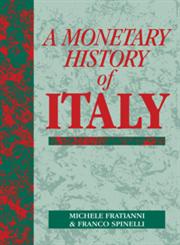 A Monetary History of Italy,0521023459,9780521023450