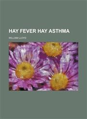 Hay Fever Hay Asthma,1151720739,9781151720733