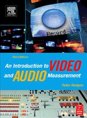 An Introduction to Video and Audio Measurement 3rd Edition,0240806212,9780240806211