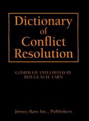 Dictionary of Conflict Resolution,0787946796,9780787946791