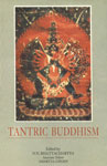 Tantric Buddhism Centennial Tribute to Dr. Benoytosh Bhattacharyya,8173041911,9788173041914