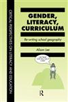 Gender, Literacy, Curriculum Re-Writing School Geography,0748402985,9780748402984