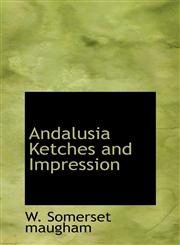 Andalusia Ketches and Impression,1110641397,9781110641390