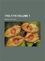 1763-1776 Volume 1,1236303679,9781236303677