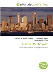 Cable TV Tower,6134335983,9786134335980