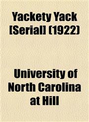 Yackety Yack [Serial] (1922),1155115260,9781155115269