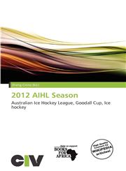 2012 AIHL Season,6201220429,9786201220423