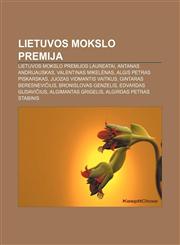 Lietuvos mokslo premija Lietuvos mokslo premijos laureatai, Antanas Andrijauskas, Valentinas Mikelėnas, Algis Petras Piskarskas,1233364464,9781233364466