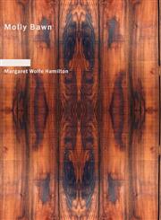 Molly Bawn,1434688445,9781434688446