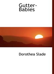 Gutter-Babies,1115582038,9781115582032
