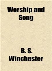 Worship and Song,1152880292,9781152880290