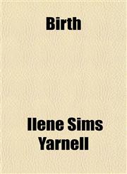 Birth,1153302977,9781153302975