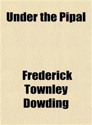 Under the Pipal,1154881164,9781154881165