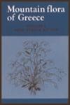 Mountain Flora of Greece Vol. 2 1st Edition,0748602070,9780748602070