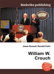 William W. Crouch,5511301620,9785511301624