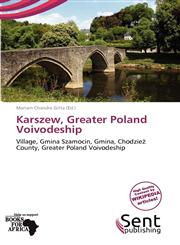 Karszew, Greater Poland Voivodeship,6138902564,9786138902560
