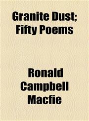 Granite Dust; Fifty Poems,1154470407,9781154470406