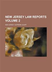 New Jersey Law Reports Volume 2,1230099875,9781230099873