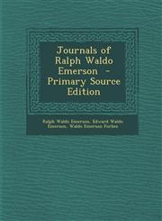 Journals of Ralph Waldo Emerson - Primary Source Edition,1287633161,9781287633167