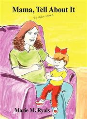Mama, Tell About It The Helen Stories,1432746642,9781432746643