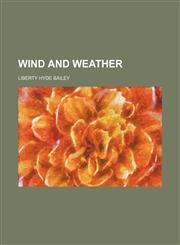 Wind and Weather,1151270768,9781151270764