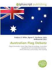 Australian Flag Debate,6131783144,9786131783142