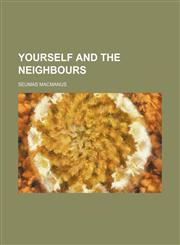 Yourself and the Neighbours,1150417412,9781150417412