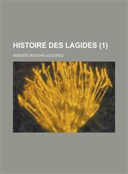 Histoire Des Lagides (1),1153487268,9781153487269