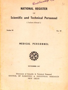 National Register of Scientific and Technical Personnel - Indians Abroad - No. 15 Medical Personnel