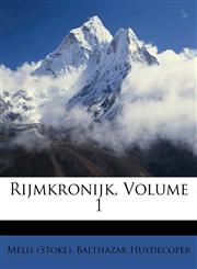 Rijmkronijk, Volume 1,1173022724,9781173022723
