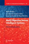 Multi-Objective Swarm Intelligent Systems Theory & Experiences,3642051642,9783642051647