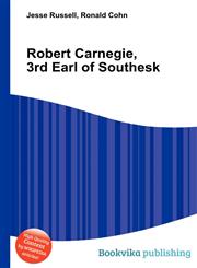 Robert Carnegie, 3rd Earl of Southesk,5511867829,9785511867823